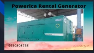 Powerica generator on rent price