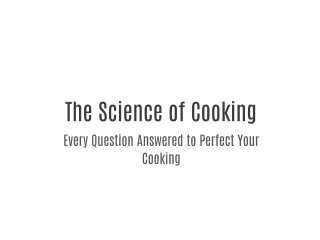 Download The Science of Cooking: Every Question Answered to Perfect Your Cooking