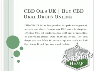 CBD Oils UK | Buy CBD Oral Drops Online | SunState Hemp