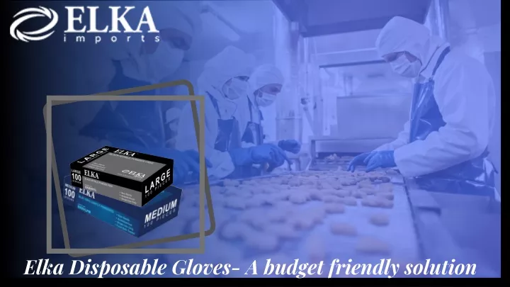 elka disposable gloves a budget friendly solution