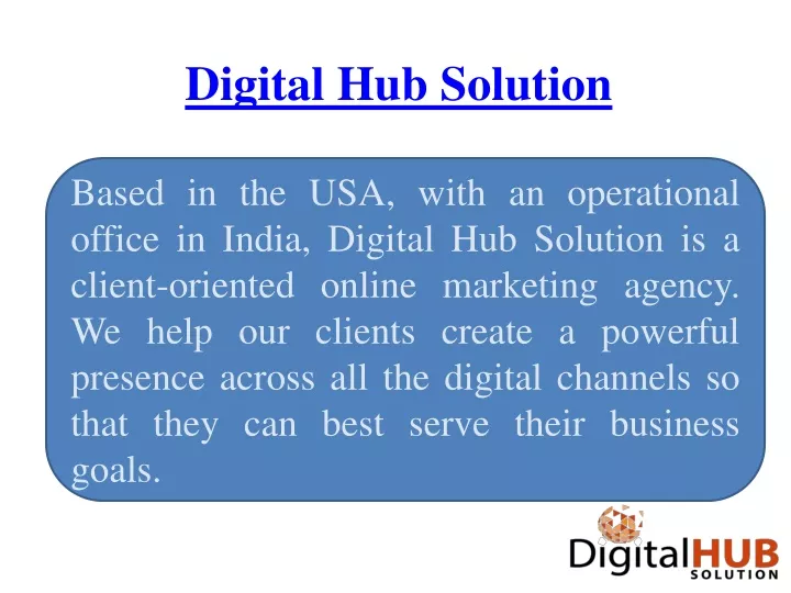 digital hub solution