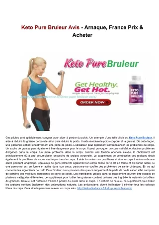 Keto Pure Bruleur Avis - Arnaque, France Prix & Acheter