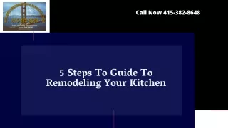 5 Steps To Guide To Remodeling Your Kitchen