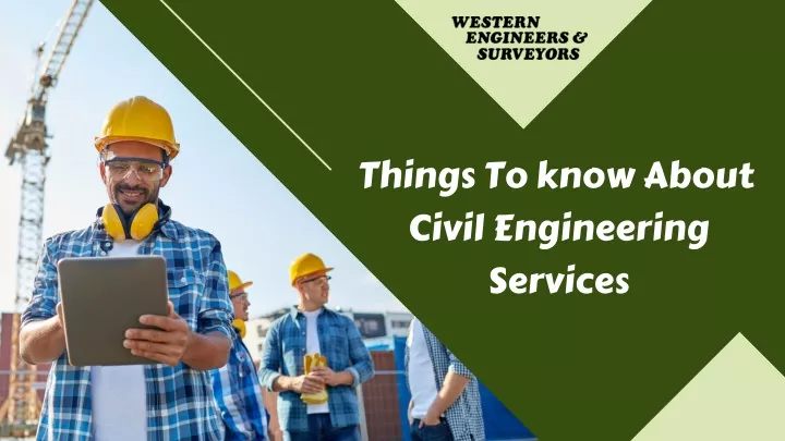 things to know about civil engineering services