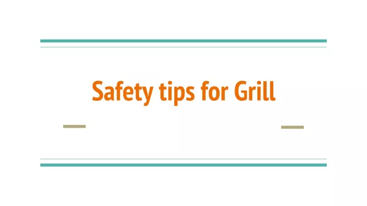 safety tips for grill