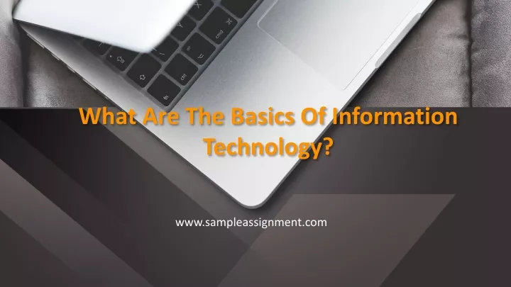 what are the basics o f information technology