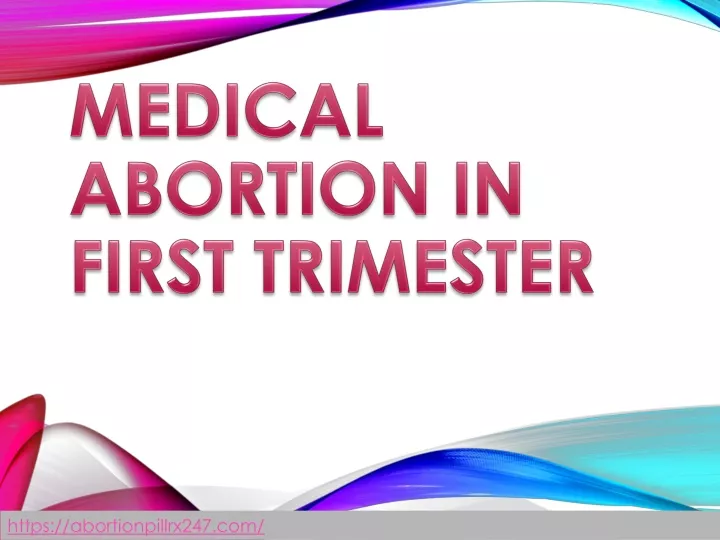 medical abortion in first trimester