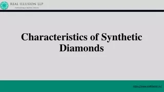 characteristics of synthetic diamonds