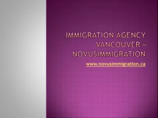 Immigration Agency Vancouver - Novusimmigration ca