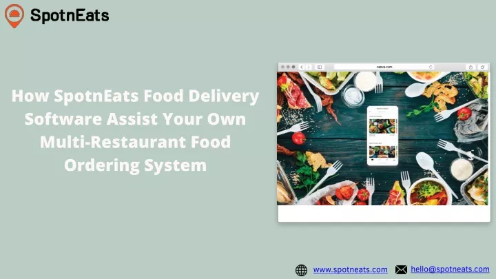 how spotneats food delivery software assist your