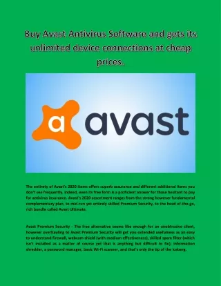 Buy Avast Antivirus Software and gets its unlimited device connections at cheap prices.