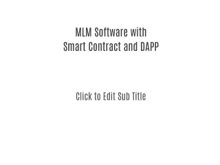 MLM Software with Smart Contract and DAPP