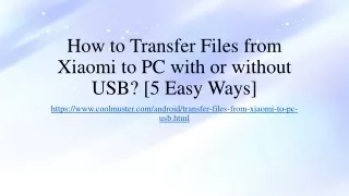 how to transfer files from xiaomi to pc with or without usb 5 easy ways