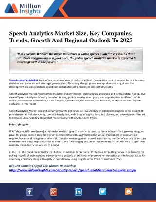 Speech Analytics Market Size, Key Companies, Trends, Growth And Regional Outlook To 2025