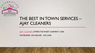 Services - Ajay Cleaners | Wash & Fold | Tailoring in Manhattan