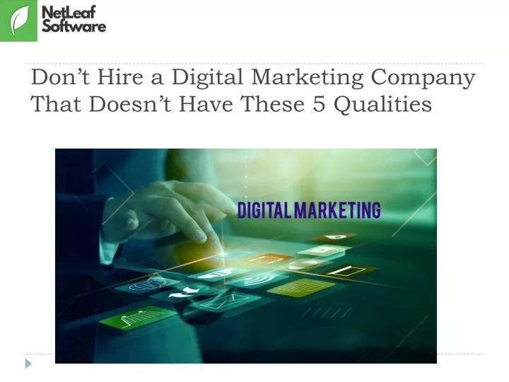 don t hire a digital marketing company that doesn t have these 5 qualities