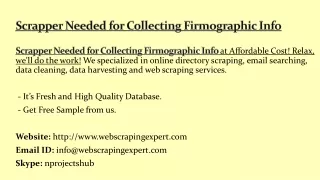 scrapper needed for collecting firmographic info