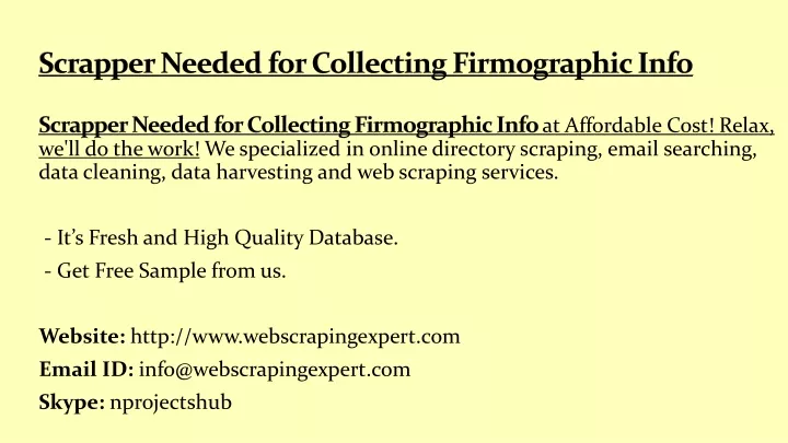 scrapper needed for collecting firmographic info