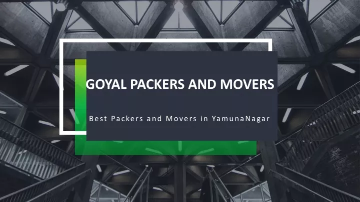 goyal packers and movers