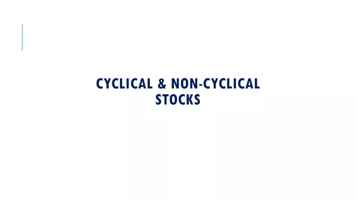 cyclical non cyclical stocks