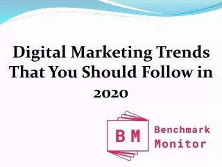 digital marketing trends that you should follow