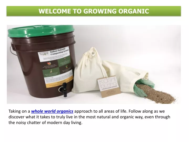 welcome to growing organic