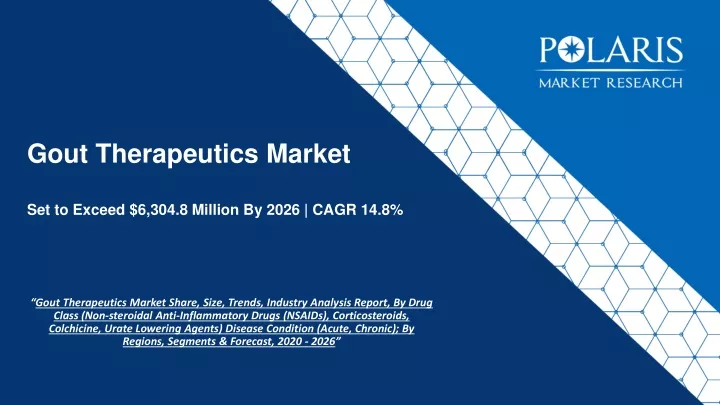 gout therapeutics market set to exceed 6 304 8 million by 2026 cagr 14 8