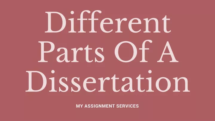 different parts of a dissertation