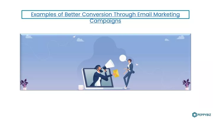 examples of better conversion through email