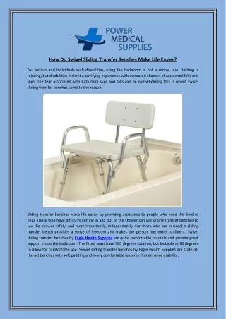 how do swivel sliding transfer benches make life