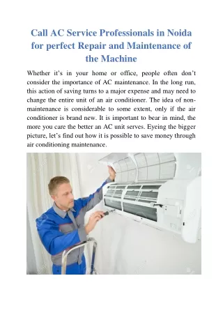 Call AC Service Professionals in Noida for perfect Repair and Maintenance of the Machine