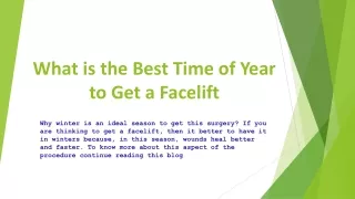 what is the best time of year to get a facelift