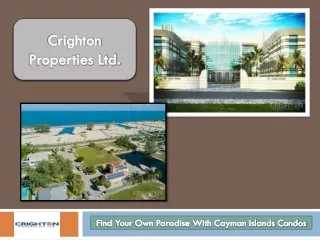 Find Your Own Paradise With Cayman Islands Condos