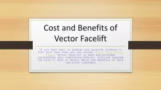 Cost and Benefits of Vector Facelift