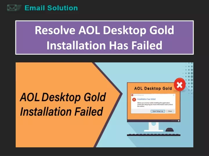 resolve aol desktop gold installation has failed