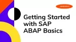 Introduction to SAP ABAP Basics