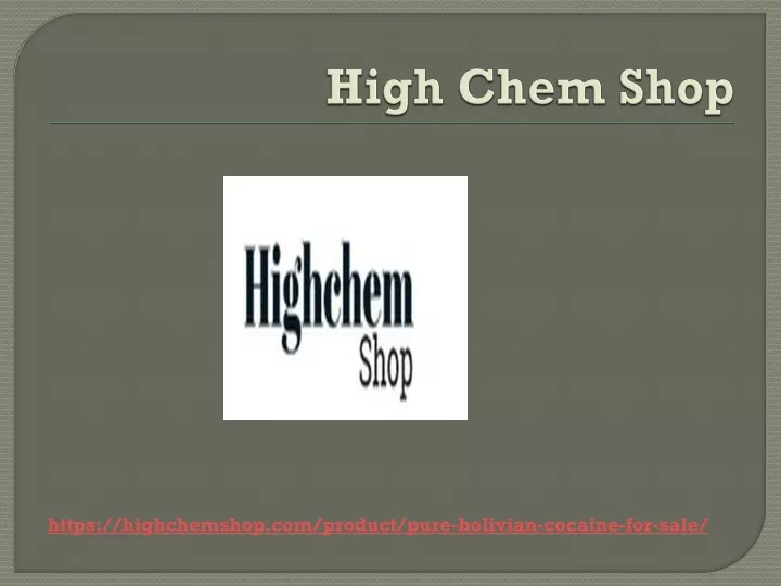 high chem shop