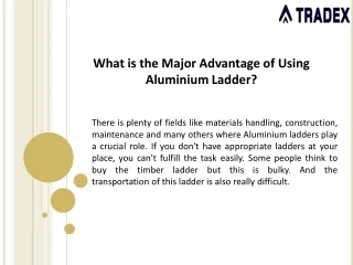 What is the Major Advantage of Using Aluminium Ladder