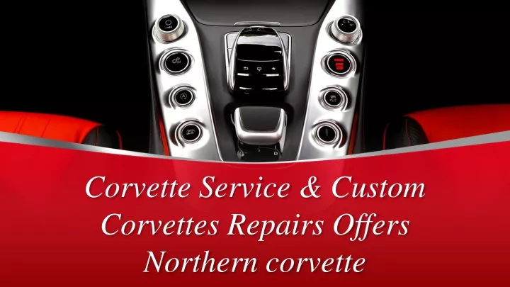 corvette service custom corvettes repairs offers northern corvette