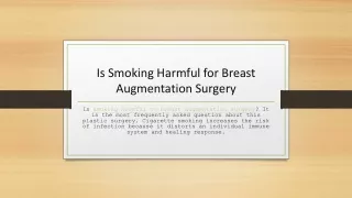 Is Smoking Harmful for Breast Augmentation Surgery