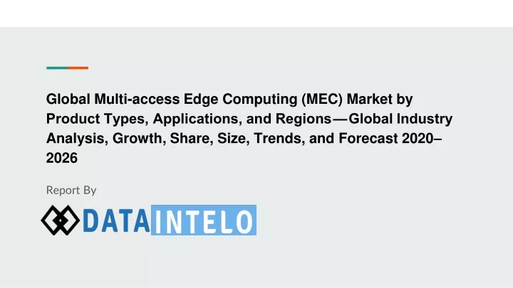 global multi access edge computing mec market