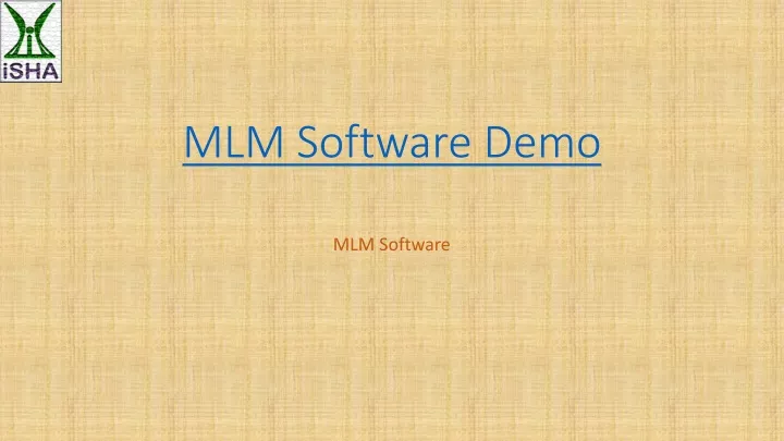 mlm software demo
