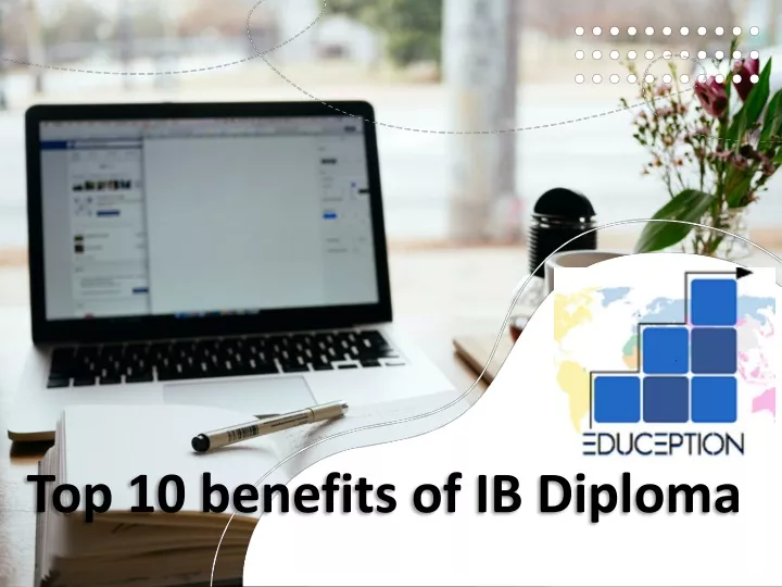 top 10 benefits of ib diploma