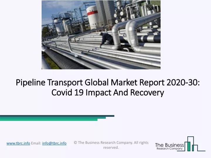 pipeline transport global market report 2020