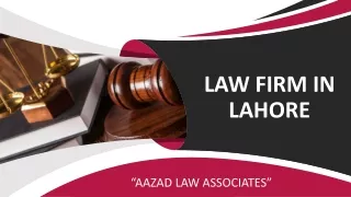 Seek Advice By Best Law Firm in Lahore For Best Lawyer