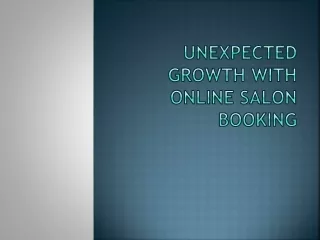 unexpected growth with online salon booking