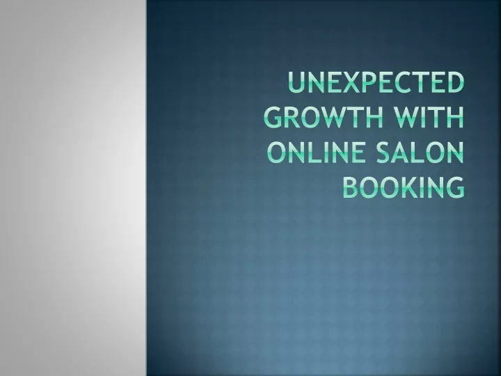 unexpected growth with online salon booking