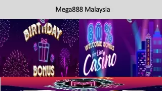 mega888 malaysia