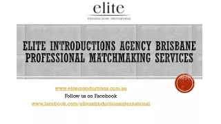 Elite Introductions Agency Brisbane | Professional Matchmaking Services
