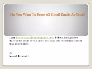 do you want to erase all gmail emails at once
